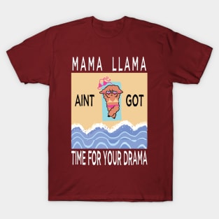 no drama llama lovers T-Shirt